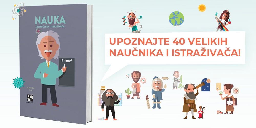 Novo izdanje Kreativnog centra: „Nauka. 40 naučnika i istraživača“