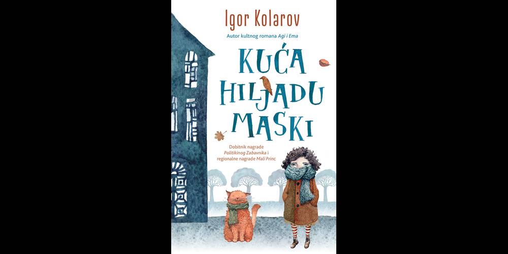 City letnja preporuka #38: Roman „Kuća hiljadu maski“ Igora Kolarova