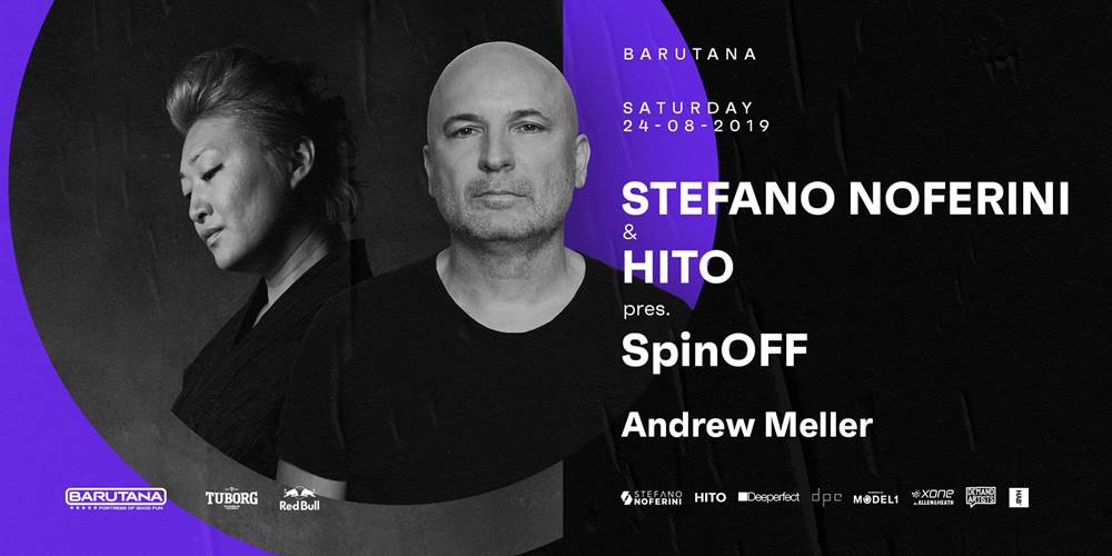 Tehno žurka u Barutani: Stefano Noferini & HITO pres. SpinOFF