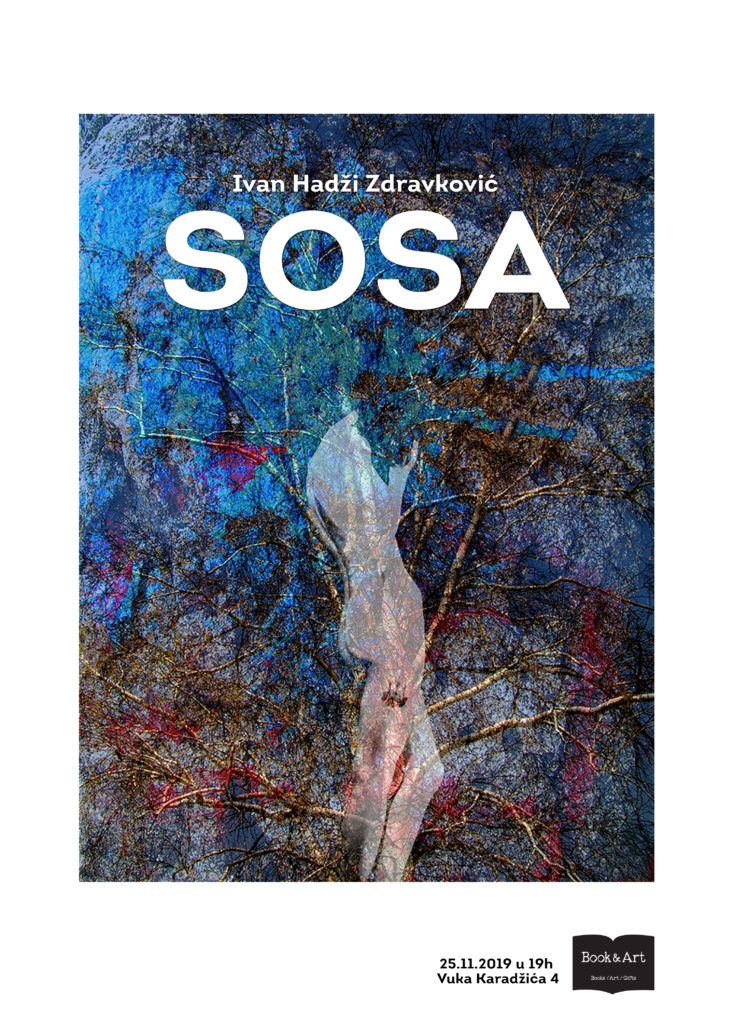 Izložba „Sosa” Ivana Hadži Zdravkovića u galeriji „Book&Art”