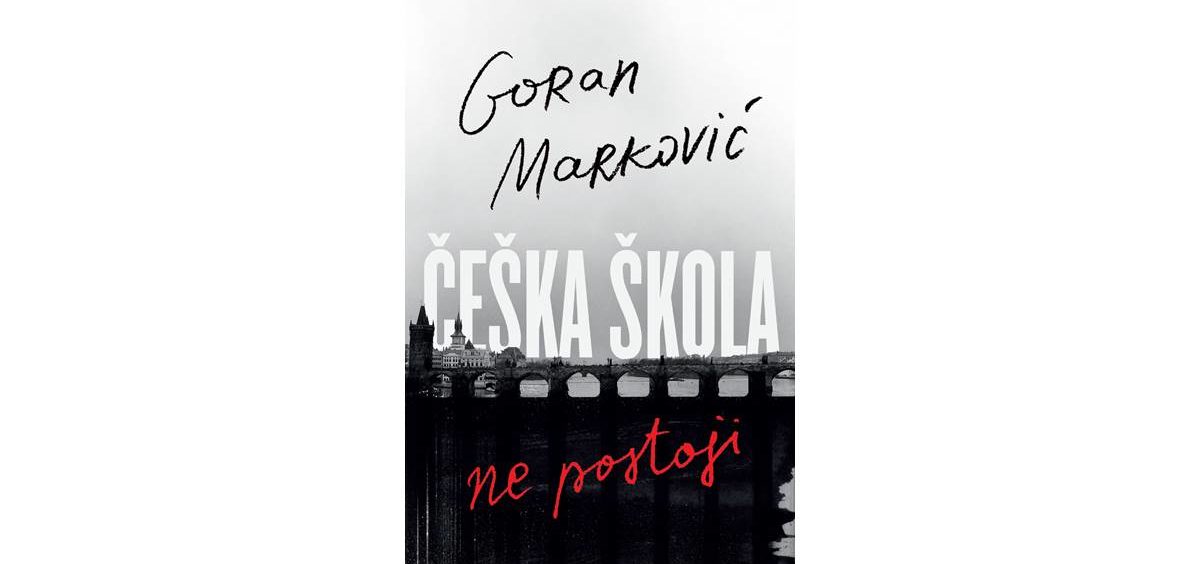 Objavljeno je novo izdanje knjige „Češka škola ne postoji“ Gorana Markovića