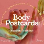 Otvaranje izložbe Body Postcards u novom umetničkom prostoru Pavane art room