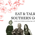Eat & Talk #4: Southern Gothic u KROKODILovom centru