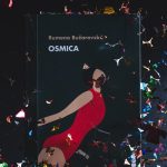„Osmica”, Rumena Bužarovska - zbirka priča koje maestralno prikazuju običnu ženu i njenu surovu realnost