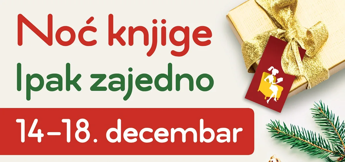 Noć knjige - Ipak zajedno od 14. do 18. decembra