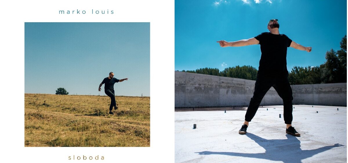 Marko Louis – novi album i spot „Sloboda”