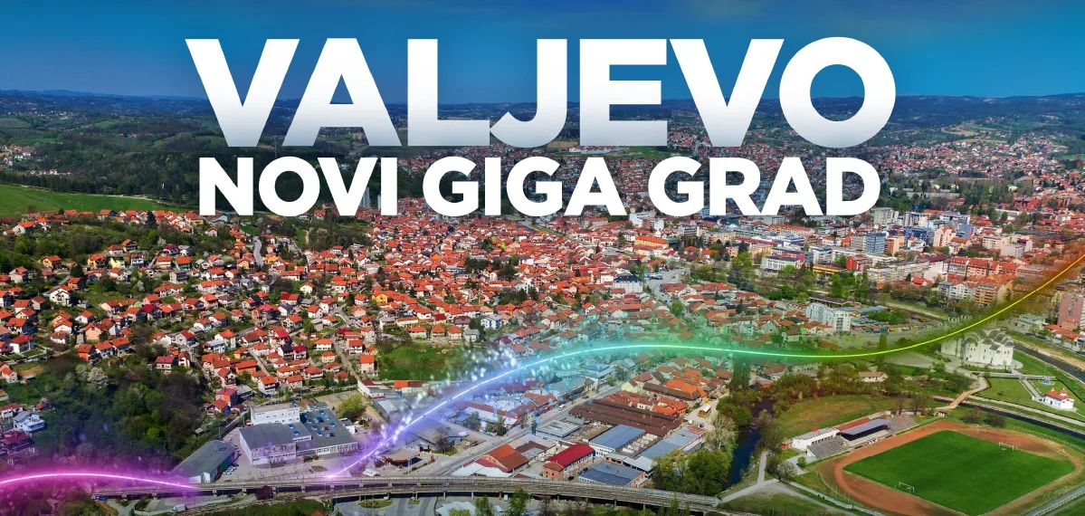 Valjevo je novi GIGA grad