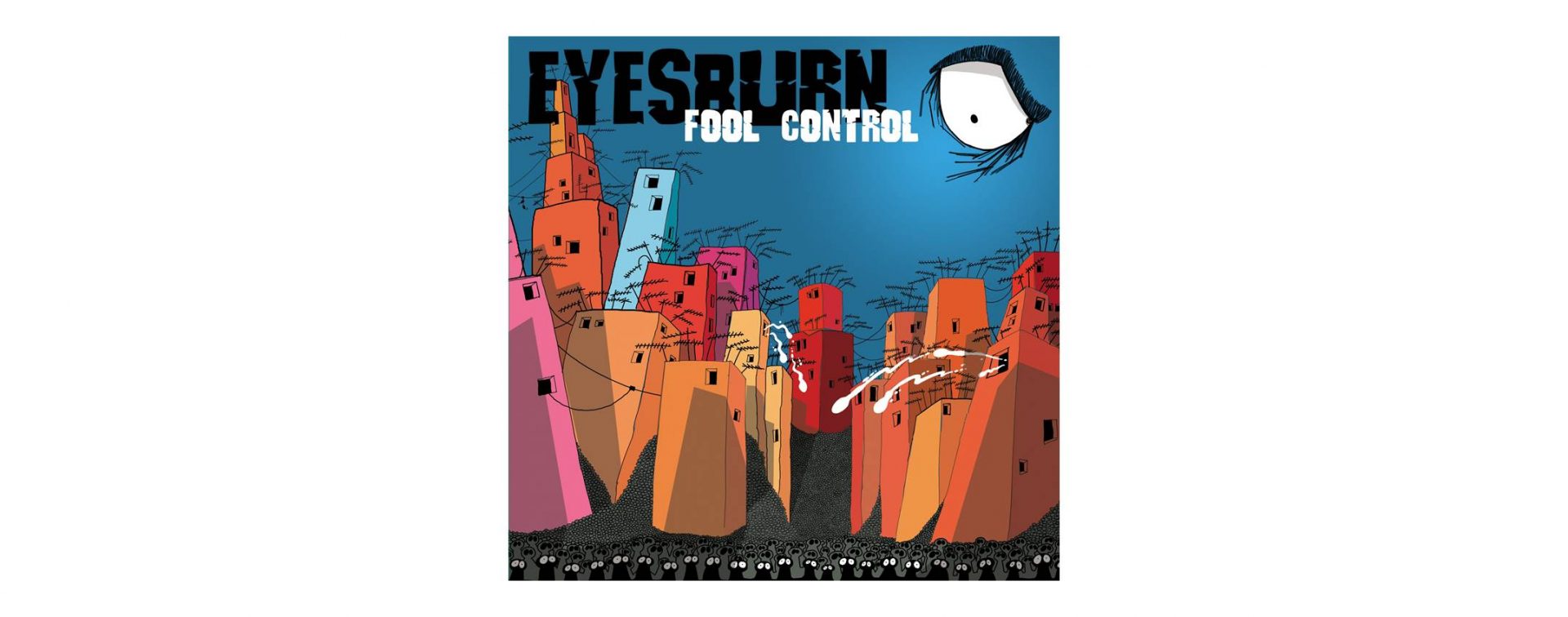 Muzička recenzija: Eyesburn „Fool Control“ (Menart Srbija, 2021. VINIL reizdanje)