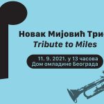 Džez za dž: Novak Mijović Trio – Tribute to Miles