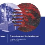 Izložba „Prometeji novog veka“ otvorena u Muzeju Jugoslavije