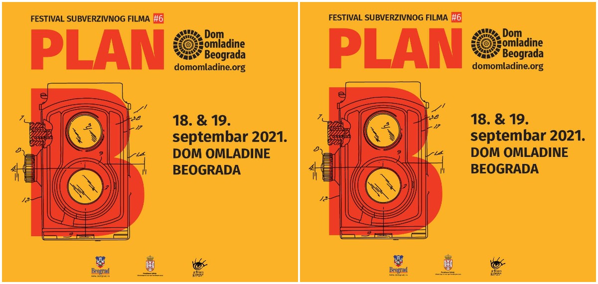 PLAN B – 6. Festival subverzivnog filma 18. & 19. septembra u Domu omladine