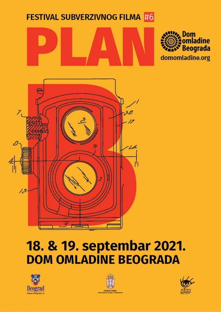 PLAN B – 6. Festival subverzivnog filma 18. & 19. septembra u Domu omladine