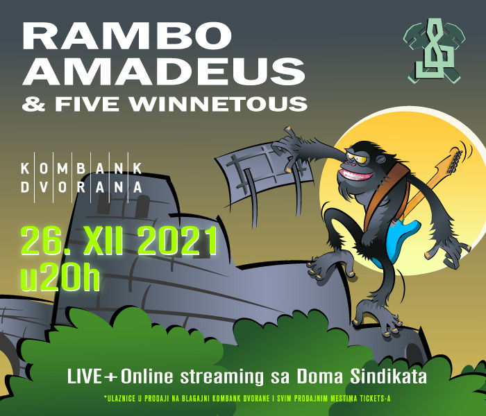 Rambo Amadeus & Five Winnetous nastupaju u Kombank dvorani