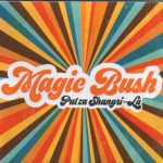 Muzička recenzija: Magic Bush „Put za Shangri La“ (Croatia Records 2021)