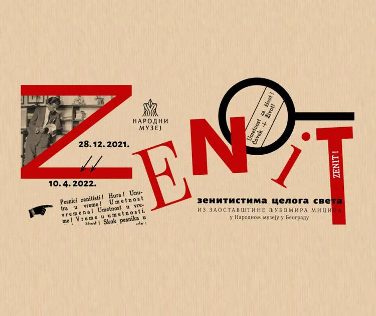 Izložba „Zenitistima celog sveta. Iz zaostavštine Ljubomira Micića u Narodnom muzeju u Beogradu“ u Narodnom muzeju