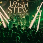 Irish Stew of Sindidun – Povratak na binu nakon dve godine pauze