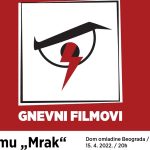 Ciklus tribina GNEVNI FILMOVI: Film „Mrak“