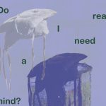 „Da li mi je zaista potreban um?” u Umetničkom prostoru U10
