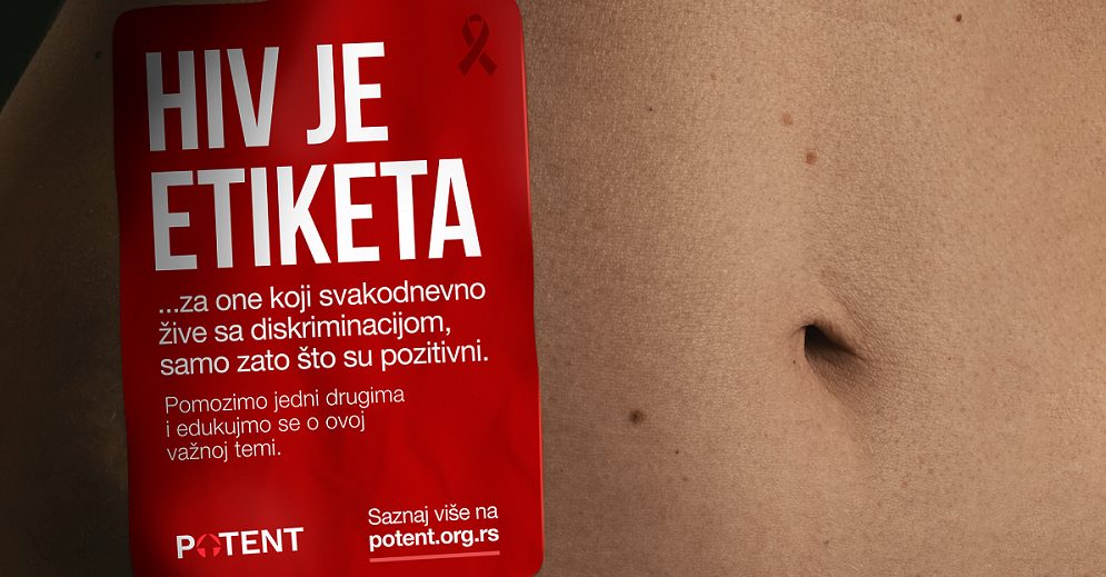 „HIV je etiketa” - zbog onih koji ne znaju, hajde da svi znamo!