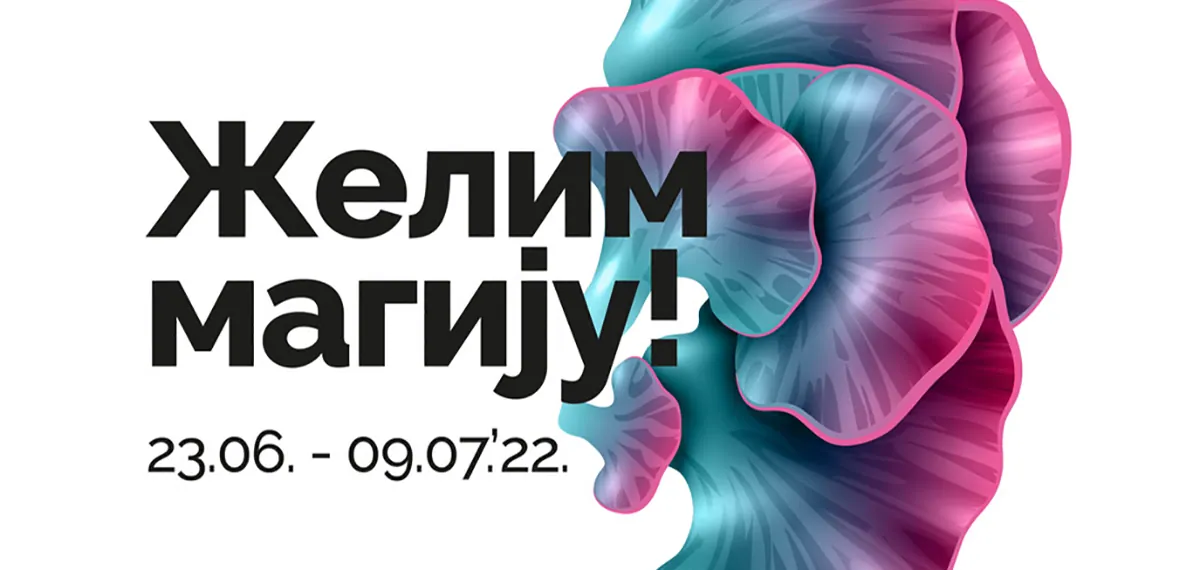 Uskoro počinje BELEF pod sloganom „ŽELIM MAGIJU!”