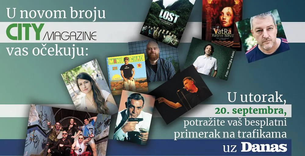 Potražite besplatni primerak City Magazina na trafikama uz Danas 20. septembra