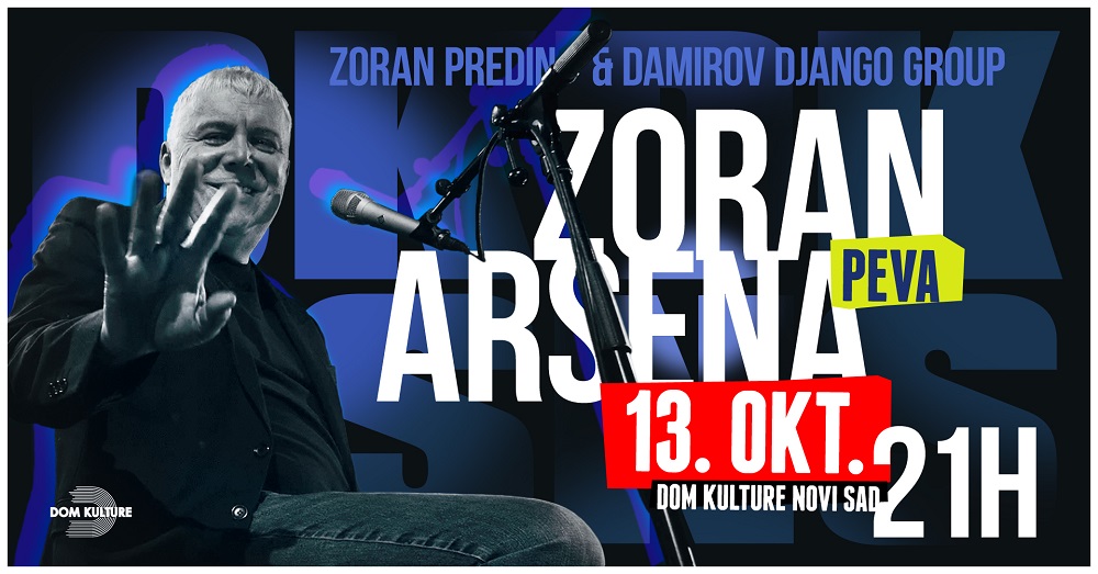 Ograničen broj ulaznica po posebnoj ceni za koncert „Zoran pjeva Arsena”