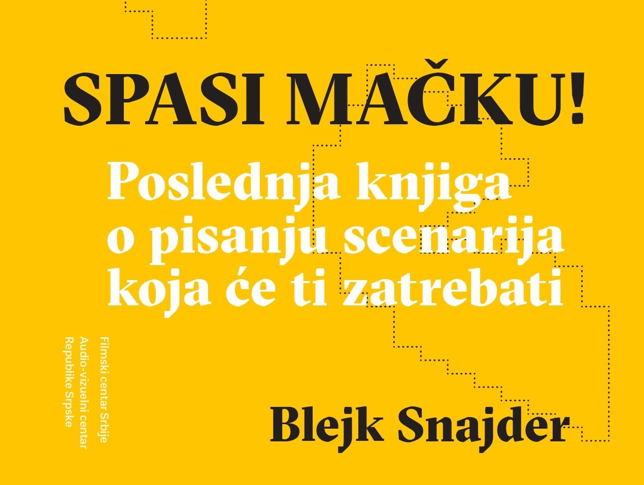 Promocija knjige „Spasi mačku” Blejka Snajdera u izdanju Filmskog centra Srbije