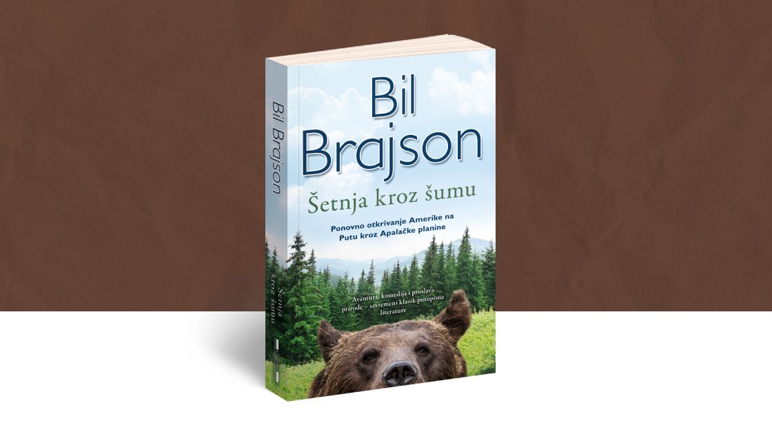 Krenite na još jedno uzbudljivo putovanje sa Bilom Brajsonom – „Šetnja kroz šumu“