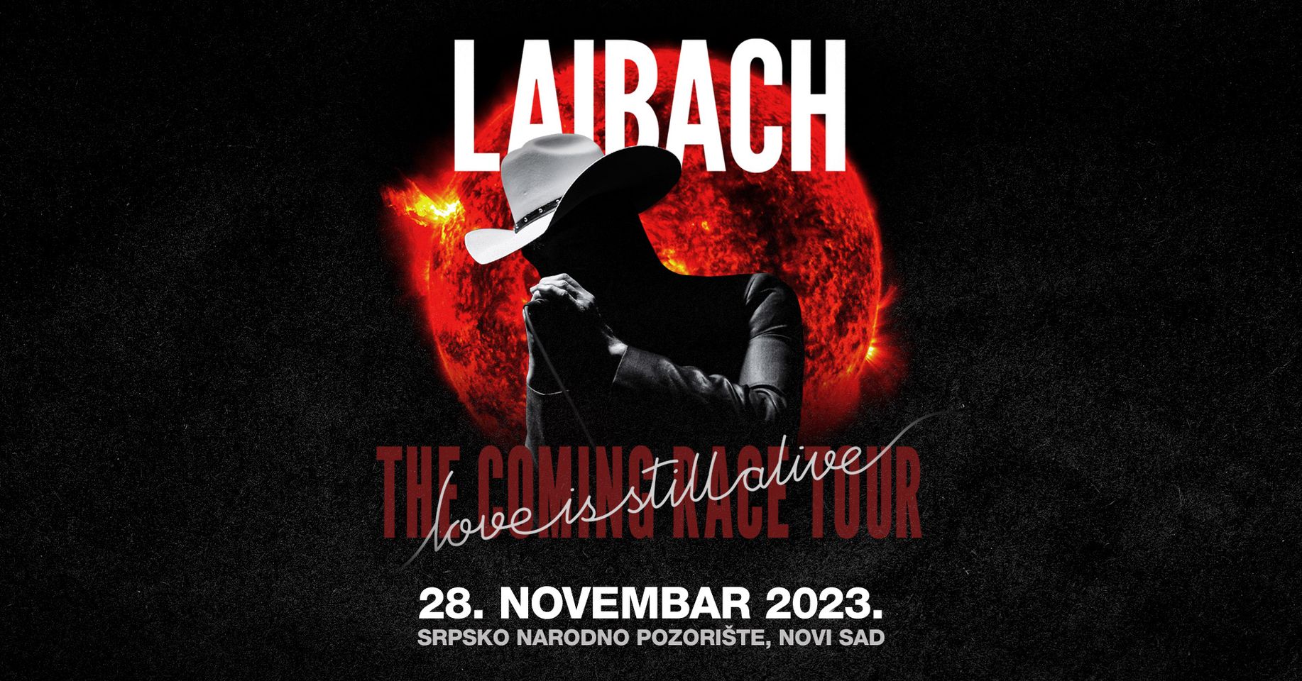 Laibach // Srpsko Narodno Pozorište // 28.11