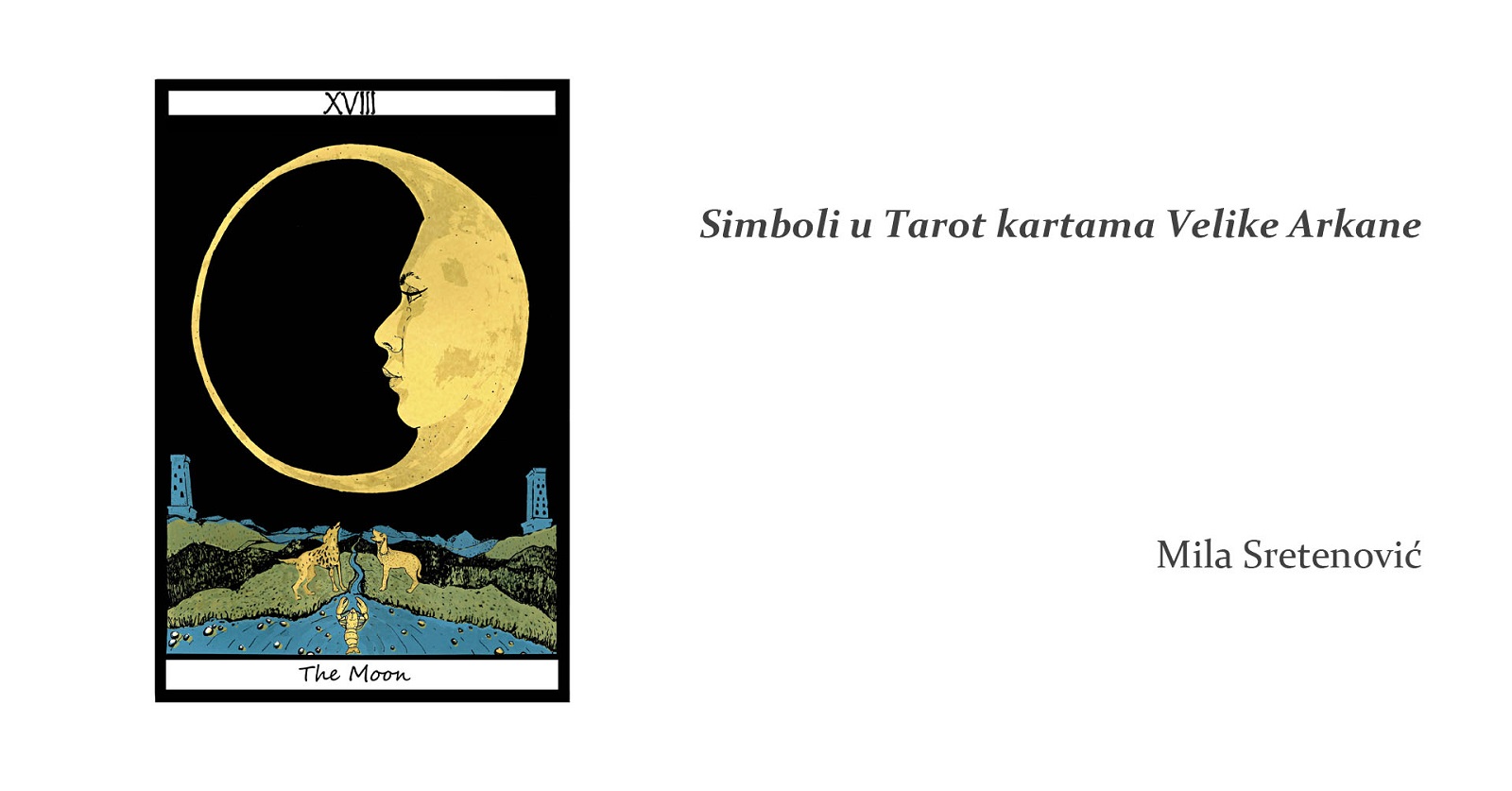 „Simboli u Tarot kartama Velike Arkane", izložba Mile Sretenović