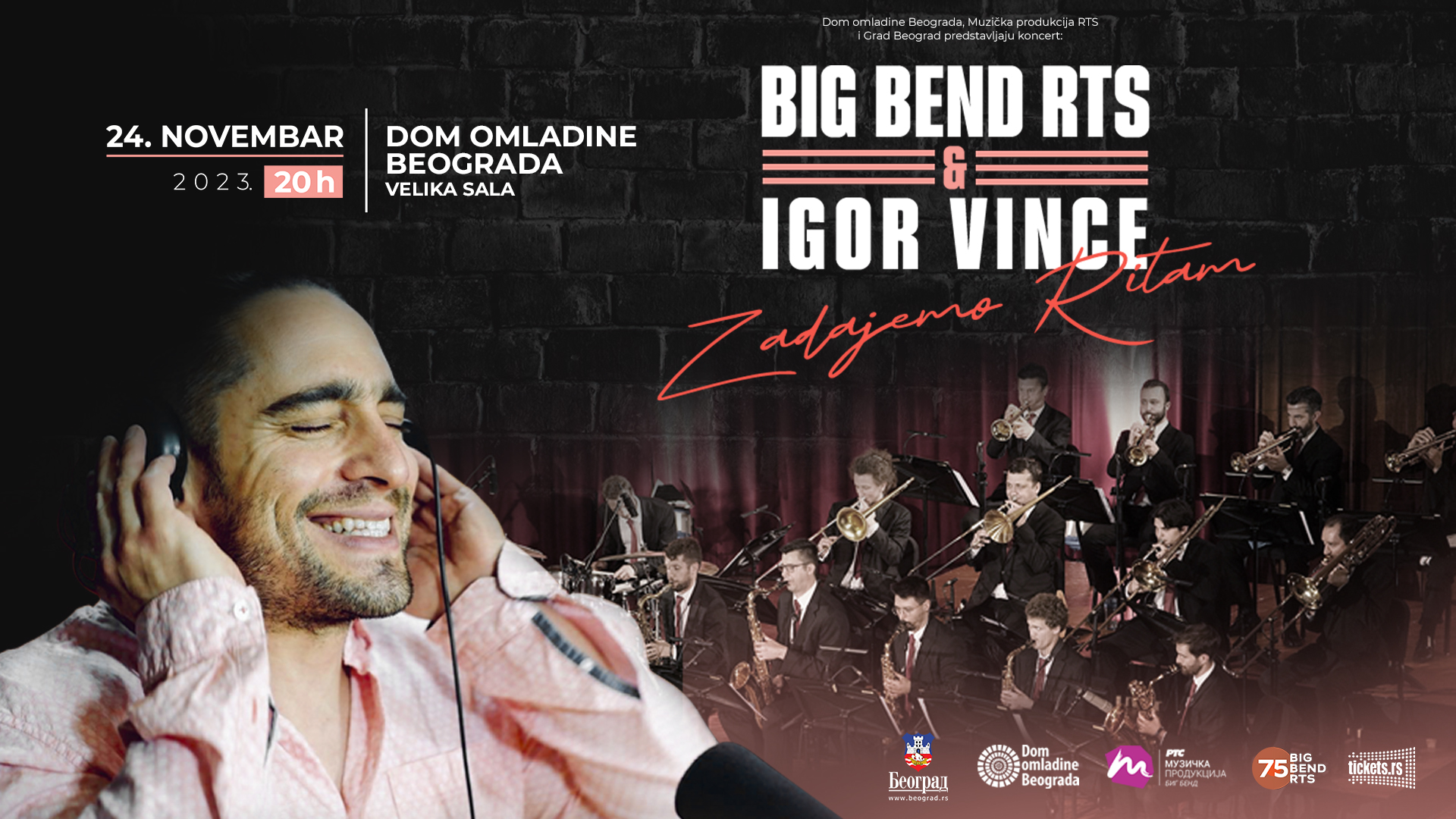 Big bend RTS i Igor Vince // Dom omladine Beograda