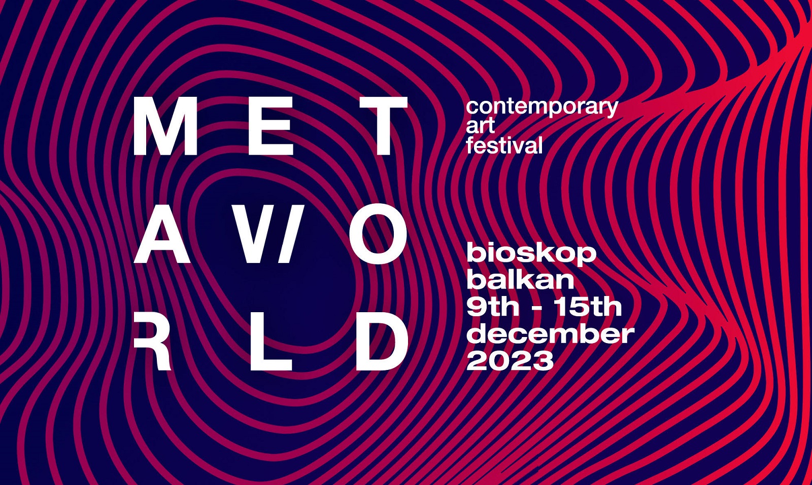 Drugi Meta World festival // Bioskop Balkan