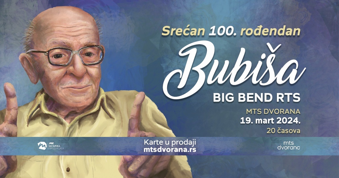 100. rođendan velikana srpskog džeza - Vojislava Bubiše Simića // MTS Dvorana // 19.03