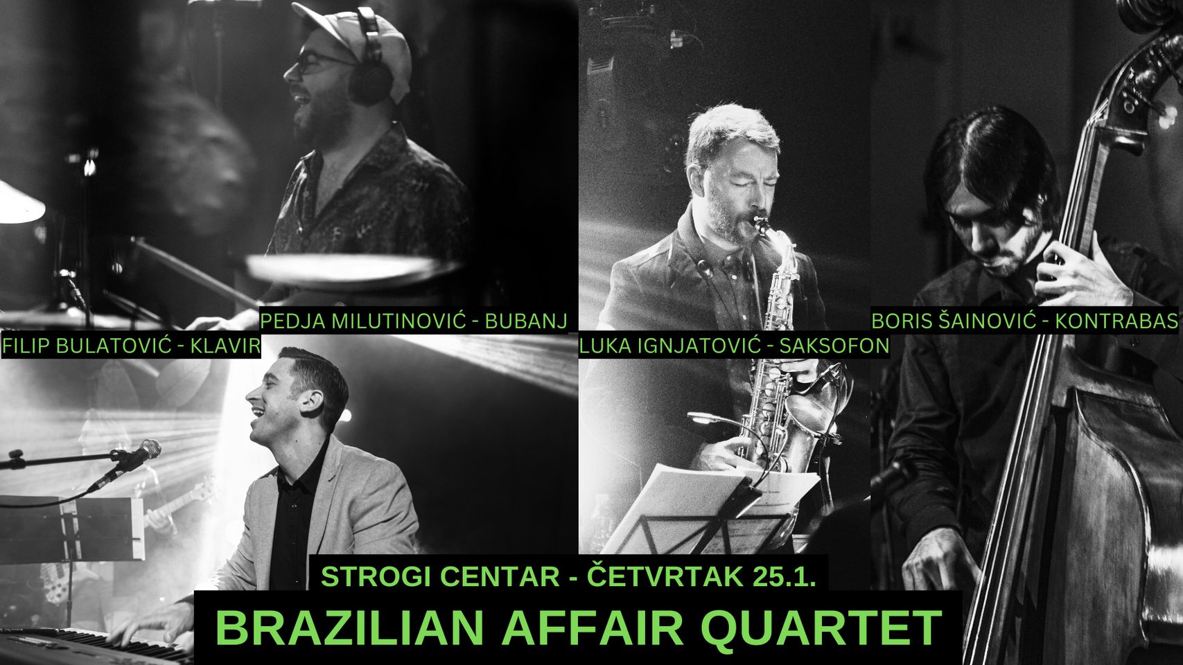 Brazilian Affair Quartet // Strogi Centar // 25. 01