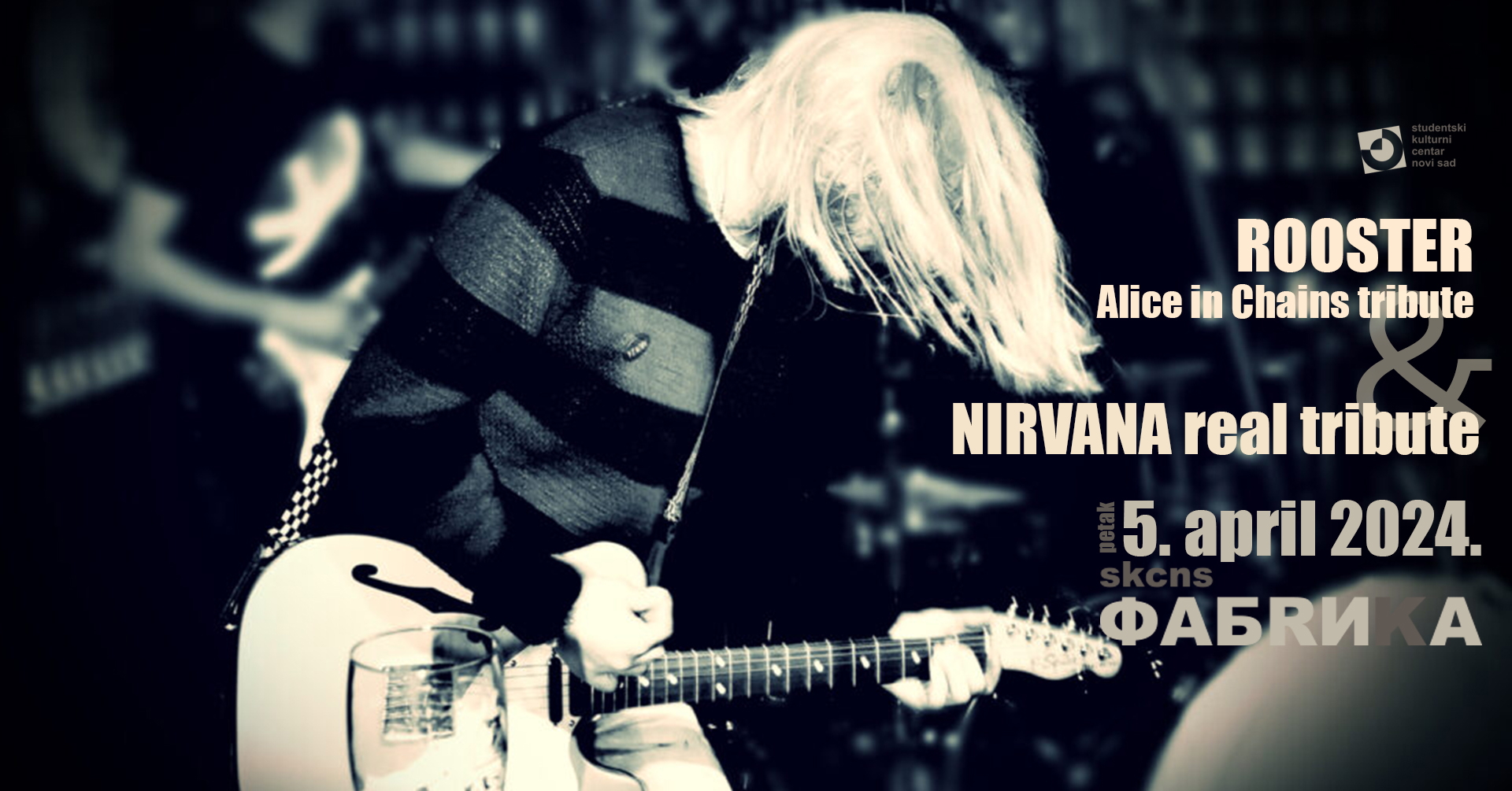 Rooster Alice in Chains tribute band i Nirvana real tribute band // SKCNS Fabrika // 05.04.
