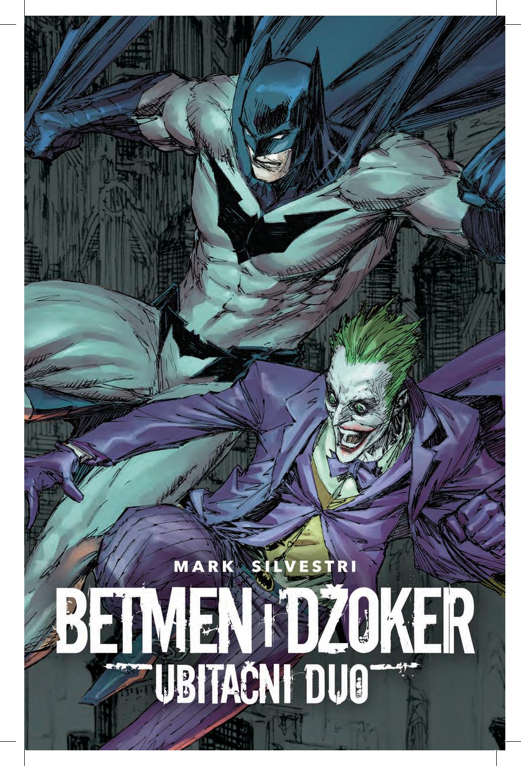 „Betmen i Džoker: Ubitačni duo" - Stari neprijatelji kao neočekivani saradnici