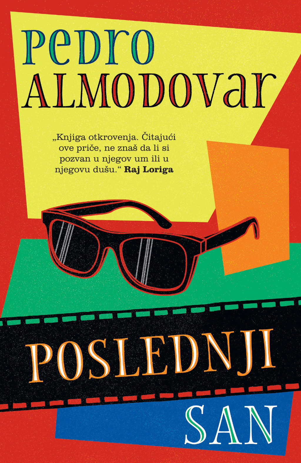 Autobiografija Pedra Almodovara „Poslednji san“ na srpskom jeziku u februaru