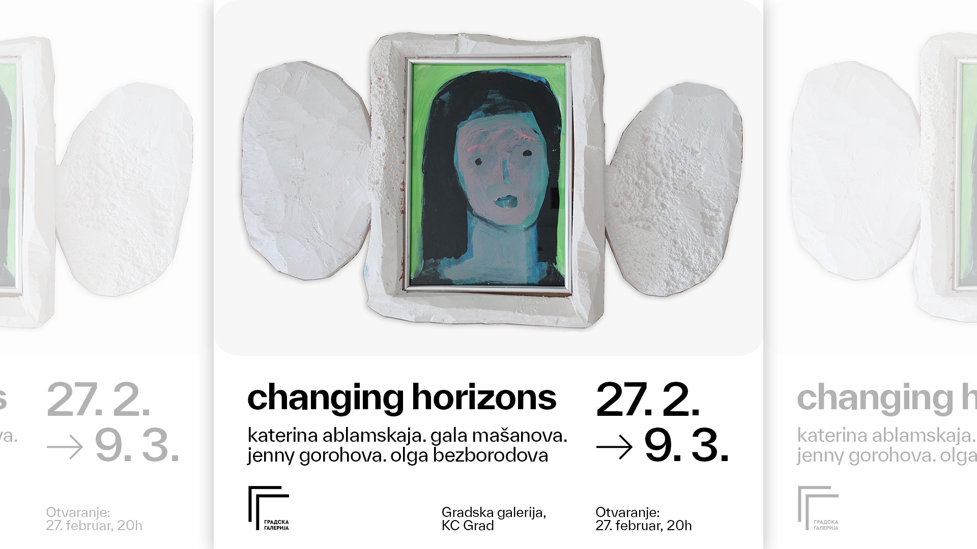 "Changing Horizons" // KC Grad // 27.02-09.03.