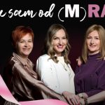Nastavljena kampanja „Jača sam od (m)raka!“: Hrabre žene prenele važnu poruku – Život je čudo za koje se vredi boriti
