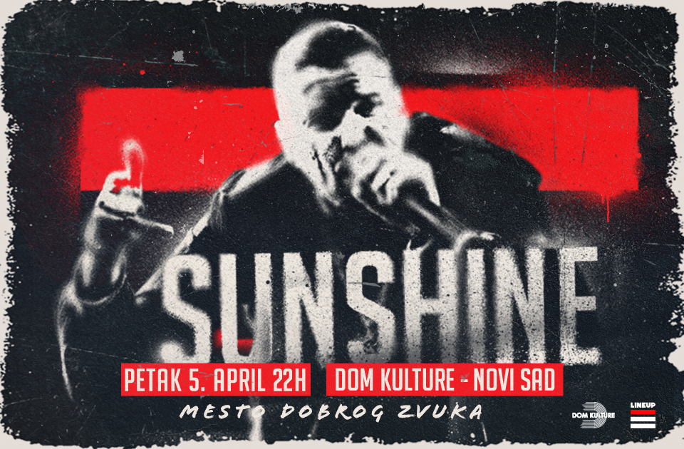Sunshine // Dom kulture Novi Sad // 05.04.
