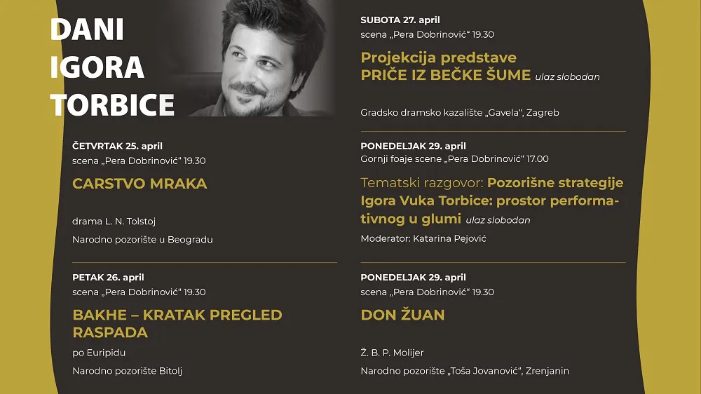 "Igorovi dani" // Srpsko narodno pozorište // 25-29.04.