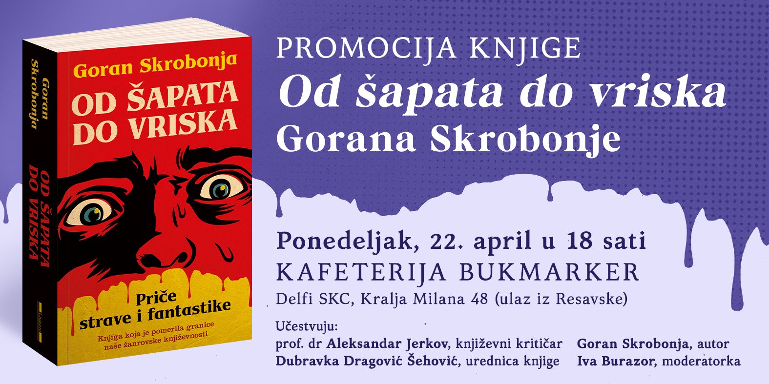 Promocija zbirke priča "Od šapata do vriska" // Delfi SKC // 22.04.