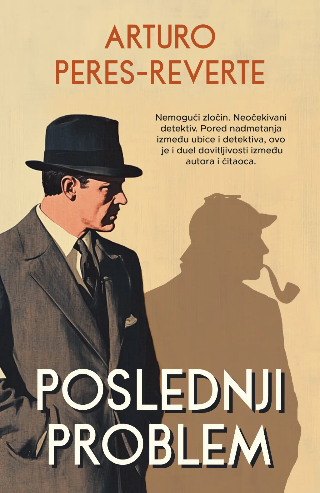 Prava detektivska poslastica u čast Šerloku Holmsu: Roman „Poslednji problem"