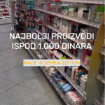 Ne dajte da vas pljačkaju: Našli smo 5 top proizvoda koji koštaju manje od 1.000 dinara - i svi su made in Serbia